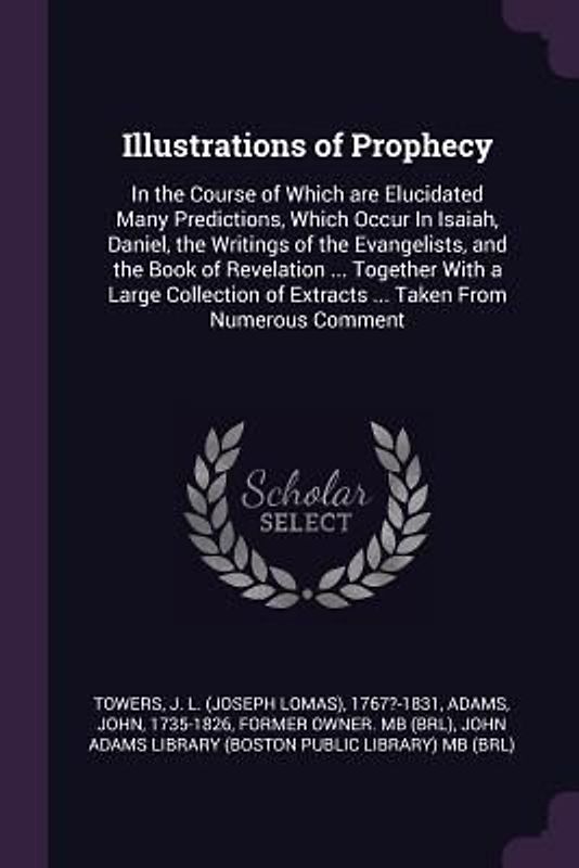 Illustrations of Prophecy