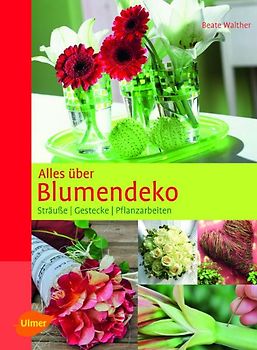 Alles über Blumendeko