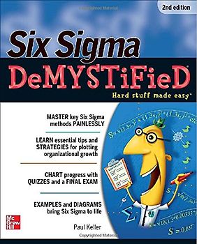 Six Sigma Demystified - Paul A. Keller