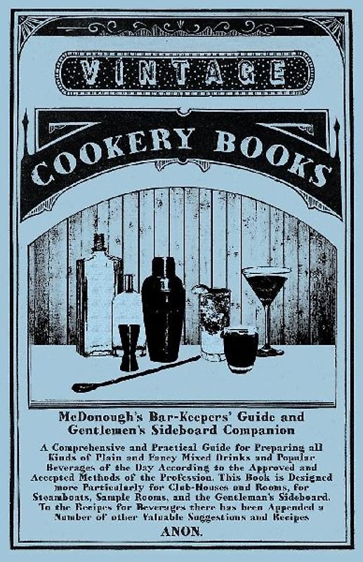 McDonough's Bar-Keepers' Guide and Gentlemen's Sideboard Companion
