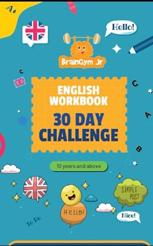 BrainGymJr : English Workbook (10 years & above): 30 day challenge : Daily practice in English grammar & vocabulary