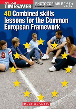 Timesaver '40 Combined Skills Lessons for the Common European Framework', mit 1 Audio-CDs