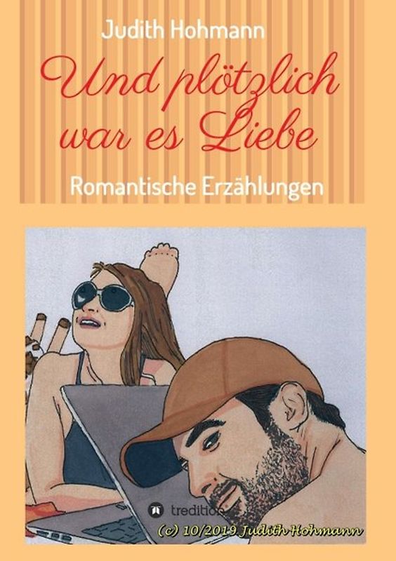 Und plötzlich war es Liebe