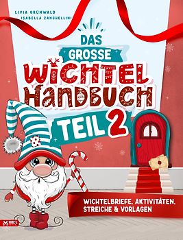 Das große Wichtel Handbuch Teil 2: