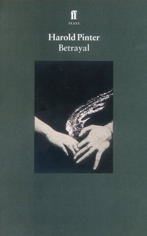 Betrayal - Pinter, Harold