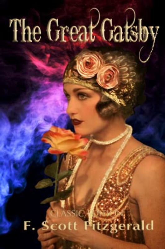 The Great Gatsby: Illustrated and Annotated