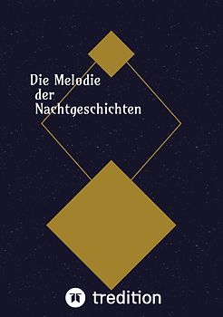 Die Melodie der Nachtgeschichten