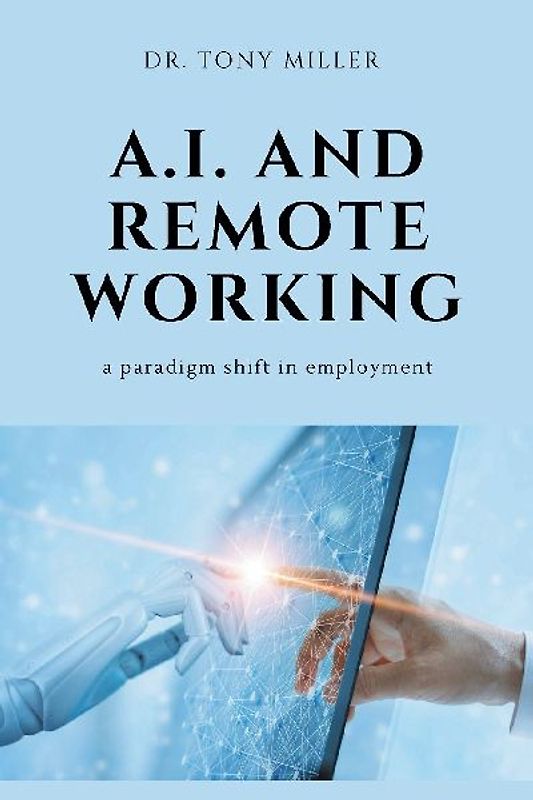A.I. and Remote Working