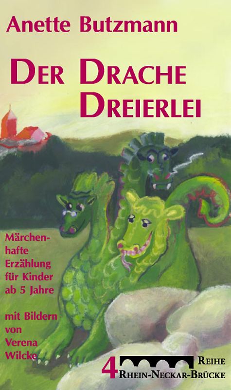 Der Drache Dreierlei