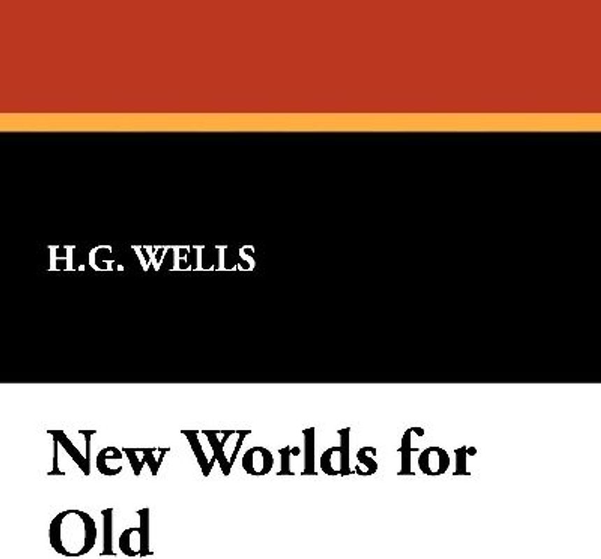 New Worlds for Old
