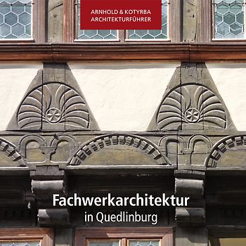 Fachwerkarchitektur in Quedlinburg
