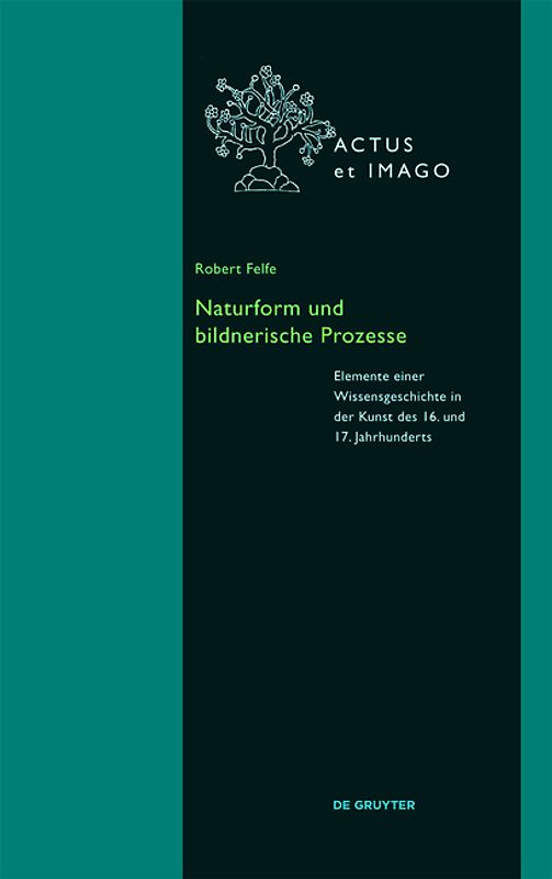 Naturform und bildnerische Prozesse
