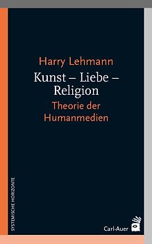 Kunst – Liebe – Religion