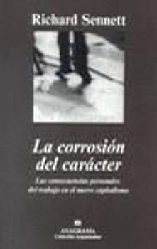 La corrosión del carácter