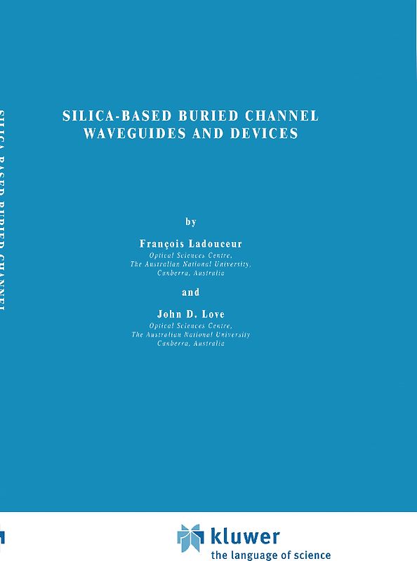 Silica-based Buried Channel Waveguides and Devices
