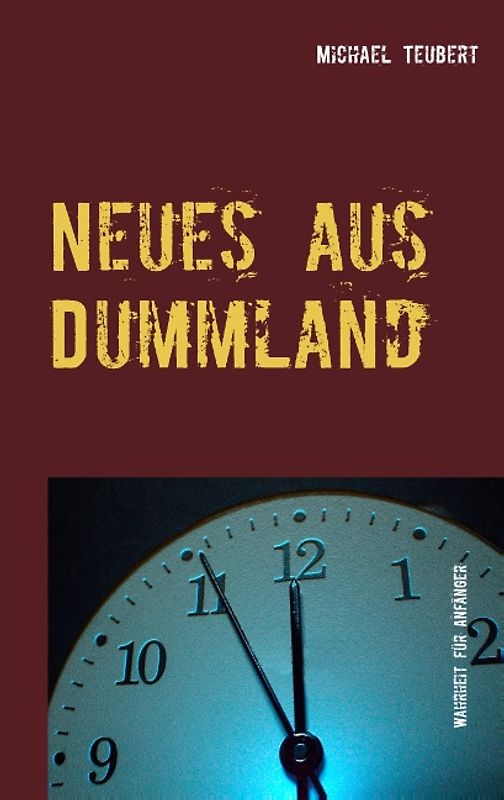 Neues aus Dummland