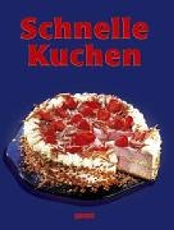 Schnelle Kuchen