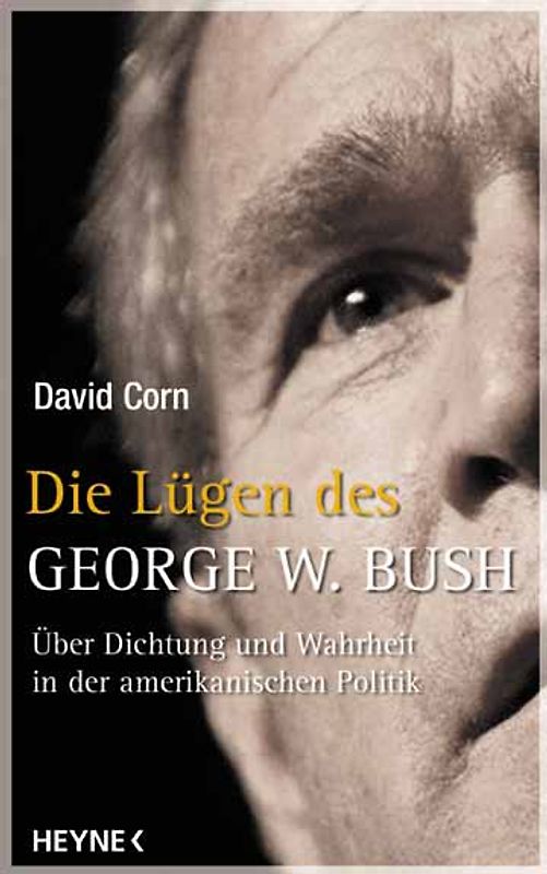 Die Lügen des George W. Bush