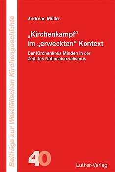 „Kirchenkampf “ im „erweckten“ Kontext