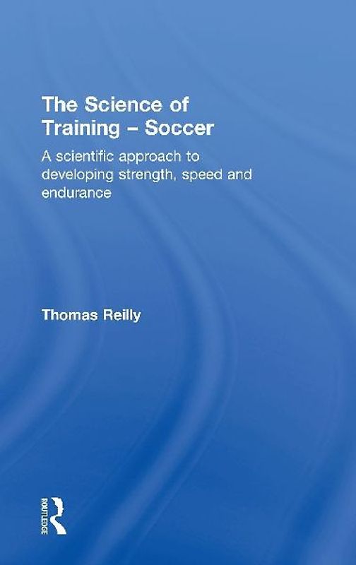 The Science of Training - Soccer