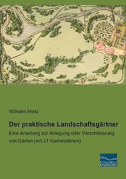 Der praktische Landschaftsgärtner