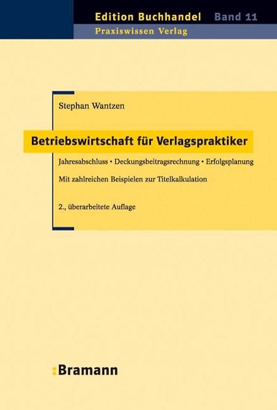 Betriebswirtschaft für Verlagspraktiker