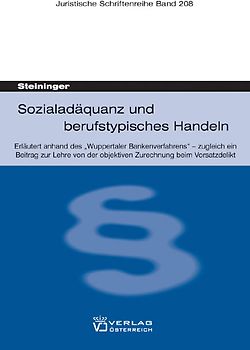 Sozialadäquanz und berufstypisches Handeln