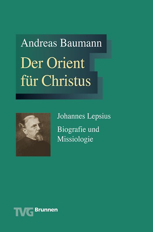 Der Orient für Christus