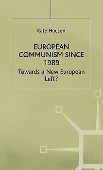 European Communism Since 1989