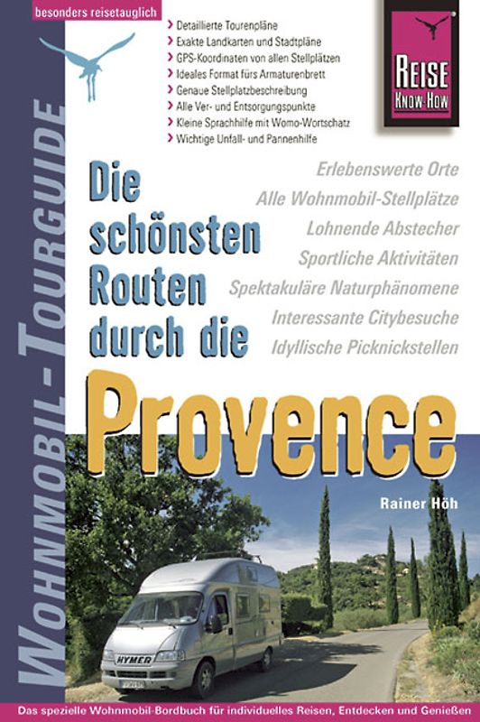 Die schönsten Routen durch die Provence - Wohnmobil-Tourguide