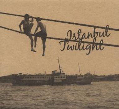 Various - Istanbul Twilight