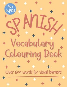 Spanish Vocabulary Colouring Book