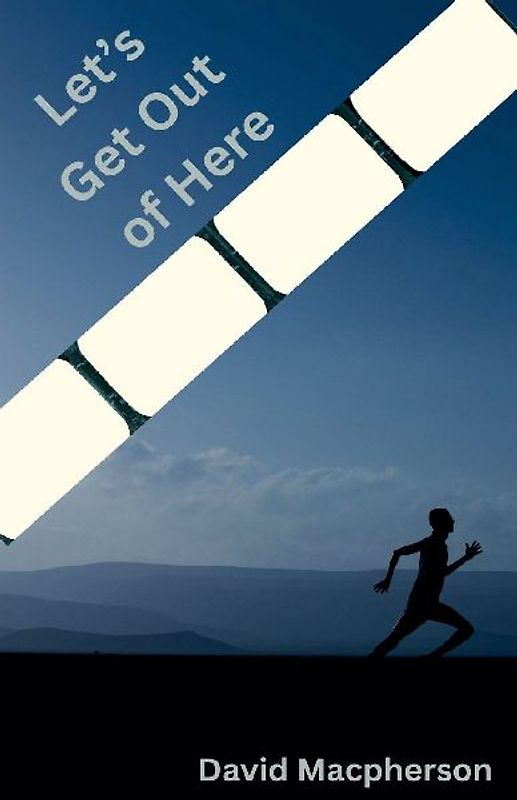 Let's Get Out of Here