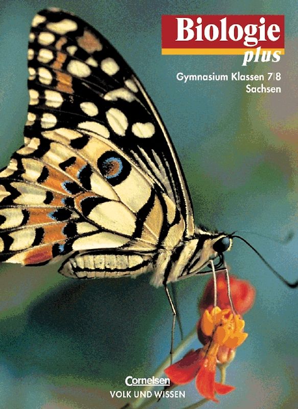 Biologie plus - Gymnasium Sachsen / 7./8. Schuljahr - Schülerbuch