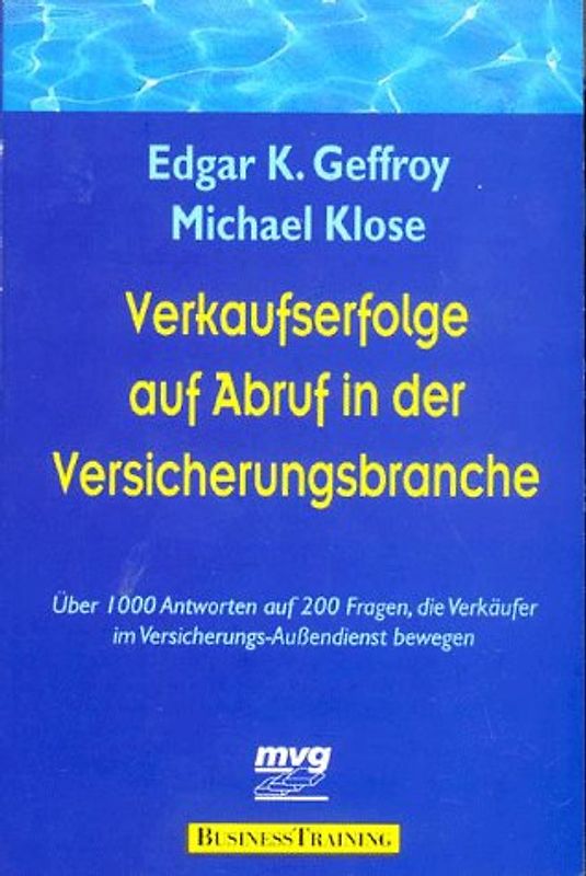 Verkaufserfolge auf Abruf in der Versicherungsbranche