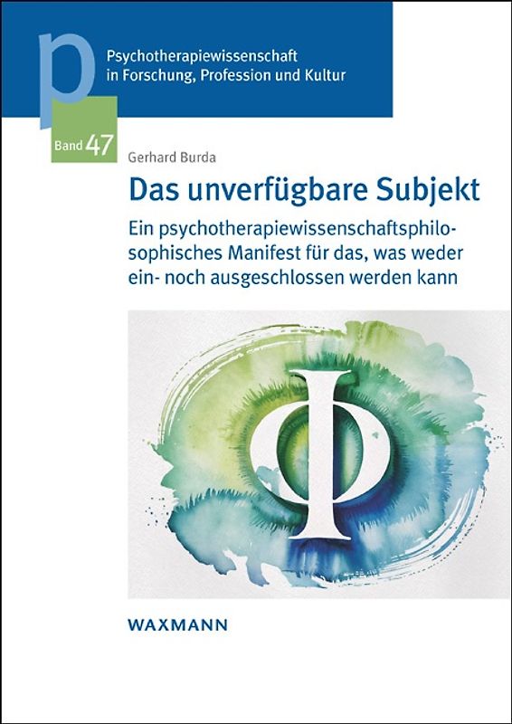 Das unverfügbare Subjekt