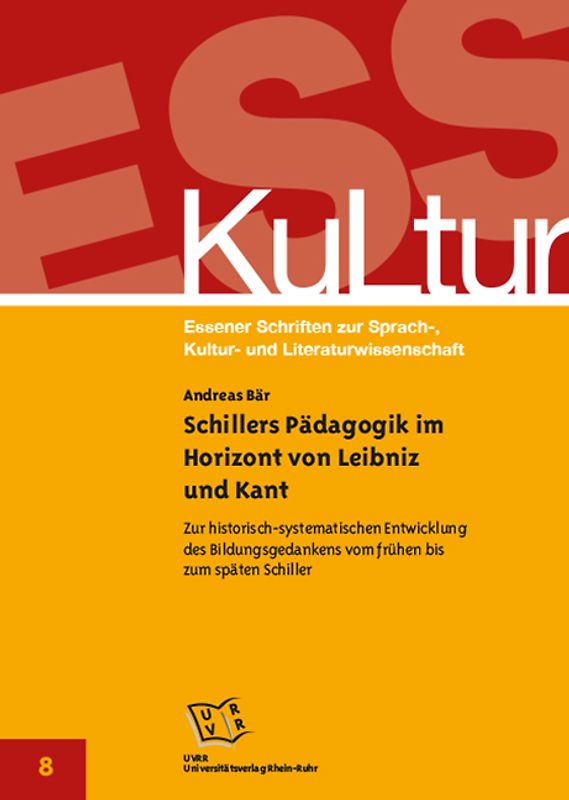 Schillers Pädagogik im Horizont von Leibniz und Kant