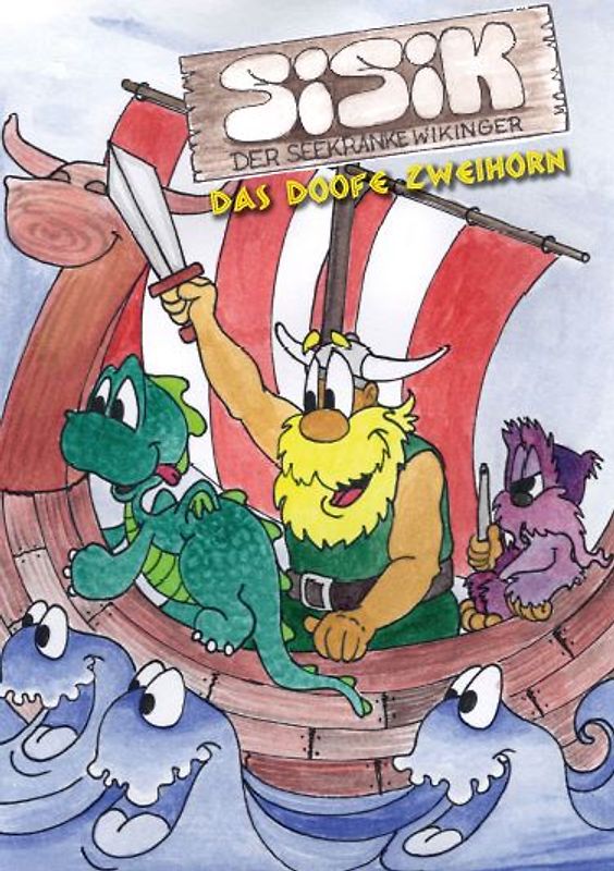 Sisik der seekranke Wikinger