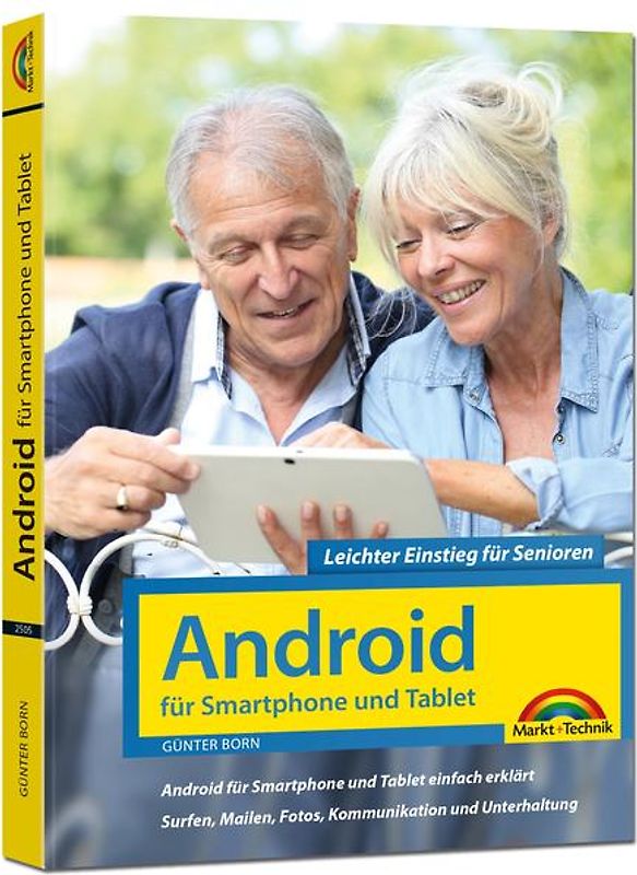 Android für Smartphones & Tablets – Leichter Einstieg für Senioren