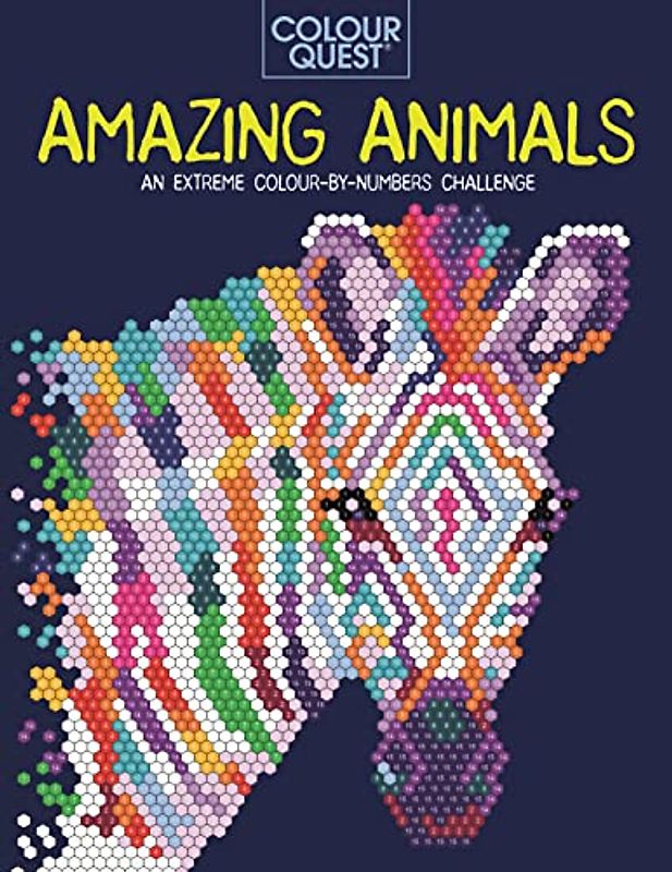 Colour Quest®: Amazing Animals: An Extreme Colour by Numbers Challenge (Colour Quest, 4)