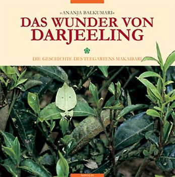 Das Wunder von Darjeeling