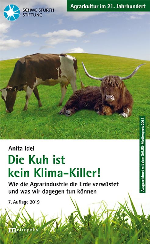 Die Kuh ist kein Klimakiller!
