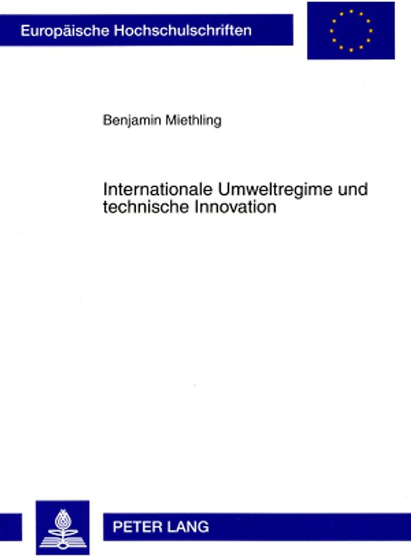 Internationale Umweltregime und technische Innovation