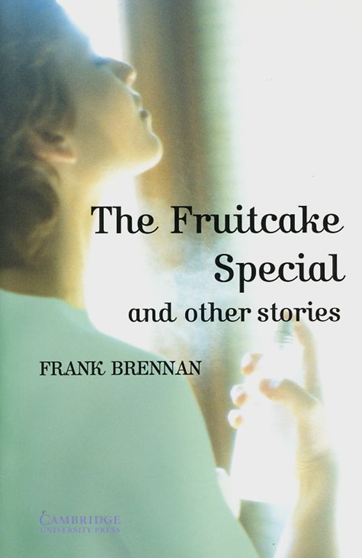The Fruitcake Special and other Stories