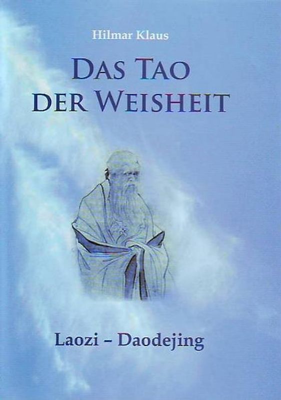 Das Tao der Weisheit