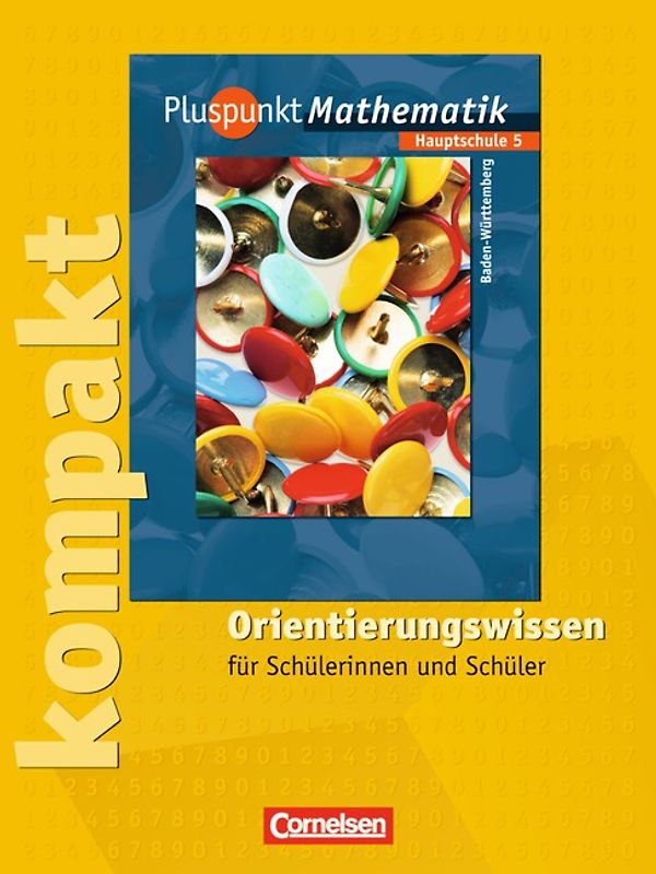 Pluspunkt Mathematik - Baden-Württemberg - Bisherige Ausgabe / Band 5 - Pluspunkt kompakt - Orientierungswissen