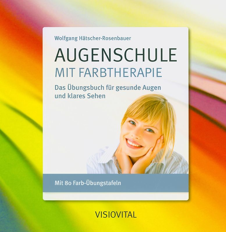 Augenschule mit Farbtherapie