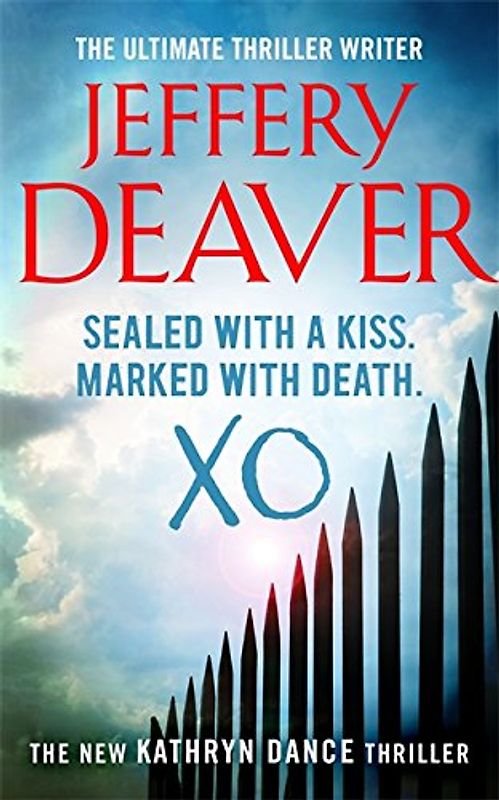 XO: This Kiss of Death - Jeffery Deaver