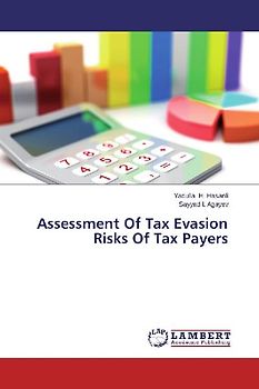 Assessment Of Tax Evasion Risks Of Tax Payers