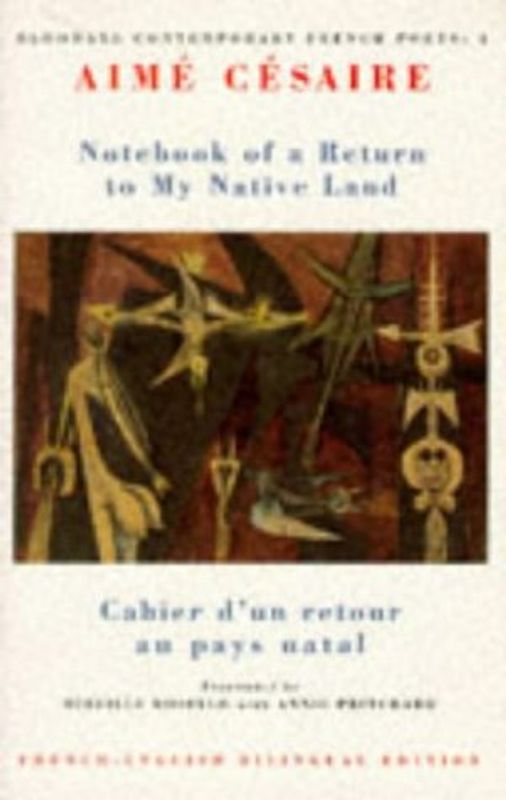 Notebook of a Return to My Native Land (Bloodaxe Contemporary French Poets) - Cesaire, Aime